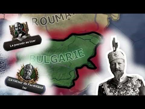 J'Essaie de faire RENAITRE la Grande Bulgarie de Ferdinand 1er!🤯😎