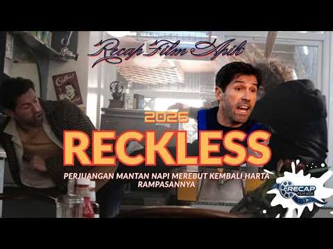Recap Film Apik Reckless 2026