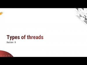 2.6 - Types of Threads, Multi Threading Models, Pthread function calls - OS