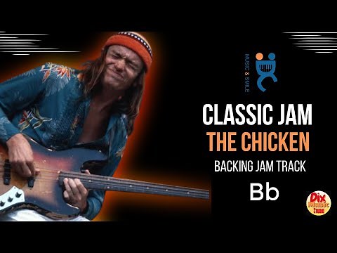 Backing track - The Chicken - Bb (100 bpm) Classic Jam