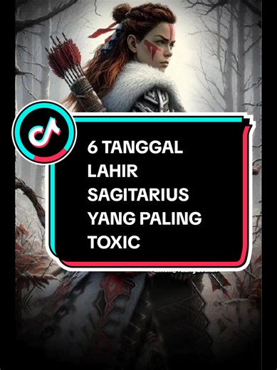 6 Tanggal Lahir Sagittarius yang paling Toxic. #sagittarius #sagittarius♐️ #zodiac #zyxbca #fyp