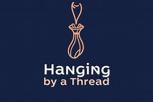 Hanging by a Thread