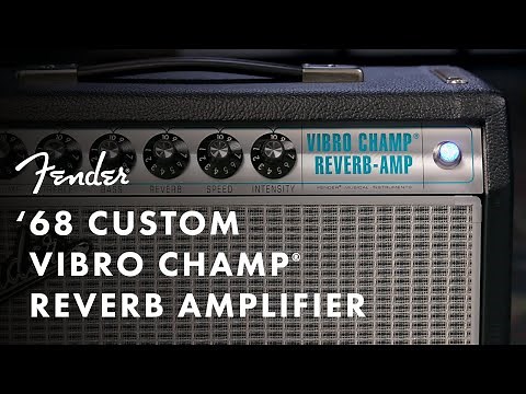 '68 Custom Vibro Champ Reverb Amplifier | Fender Amplifiers | Fender