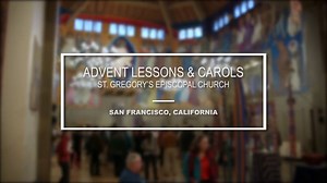 670 reactions · 218 shares | Take a look at how St. Gregory of Nyssa in San Francisco is combining their version of Lessons and Carols with a Supper Service to create something new for Advent. | The Episcopal Church | Facebook