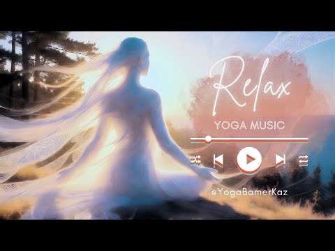 מוזיקה מרגיעה | ליוגה, מדיטציה, לטיפולים | Relaxing Music, meditation music