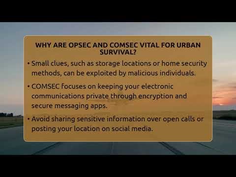 Why Are OPSEC And COMSEC Vital For Urban Survival? - Survival Skills for Everyone