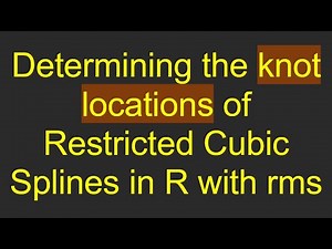 Determining the knot locations of Restricted Cubic Splines in R with rms