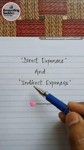 Direct And Indirect Expenses | #shorts | #accountingseekho