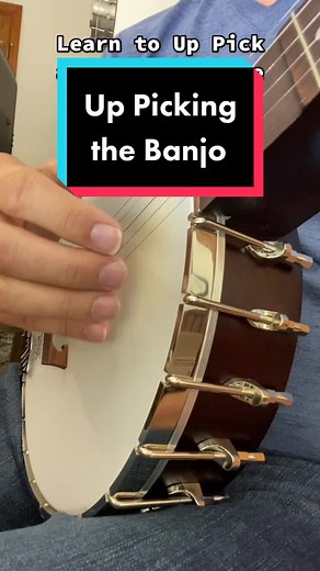 Learn Banjo Up Picking Tutorial and Seeger Style Tips