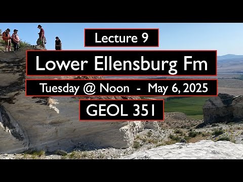 9. Lower Ellensburg Formation - GEOL 351