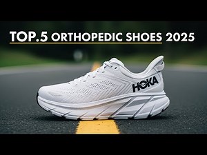 Best Orthopedic Shoes 2025 - These Are The 5 To Consider