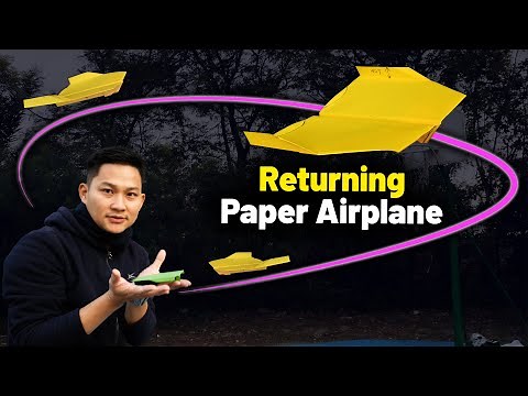 The Science of Flight: The Returning Paper Airplane
