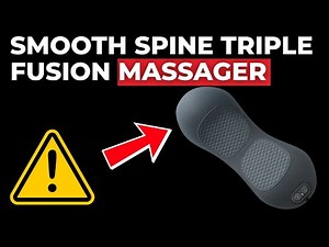 Smooth Spine Triple Fusion Massager Reviews - Is Smooth Spine Massager Legit or Scam?