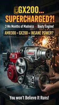 Honda GX200 SUPERCHARGED with AMR300! 3 Month DIY Build in 60 Seconds!