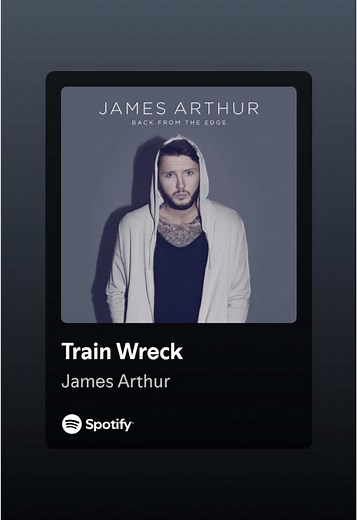 Full Lyrics to 'Train Wreck' by James Arthur