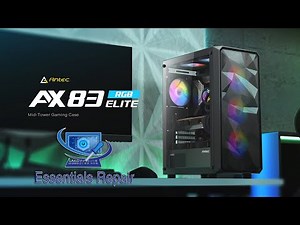 CASE GAMER ANTEC AX 83 ELITE - UNBOXING Y REVIEW