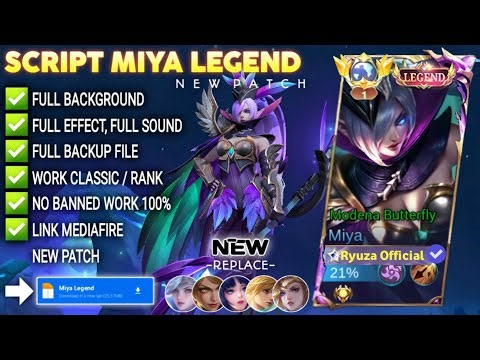 Script Skin Miya Legend - Modena Butterfly No Password | Full Effect Voice | Patch Terbaru