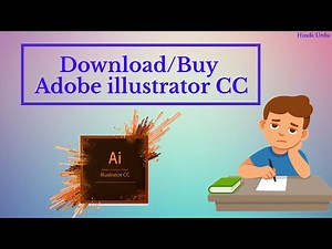 How to Download and Buy Adobe Illustrator in Hindi - Adobe Illustrator Tutorial