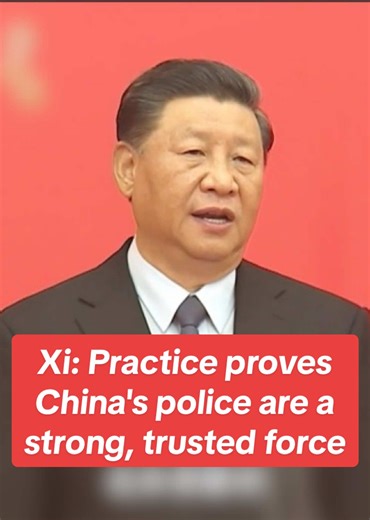 Xi: Practice proves #China's #police are a strong, trusted force #policeofficer