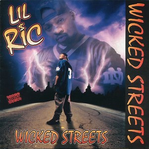 Lil Ric - Wicked Streets