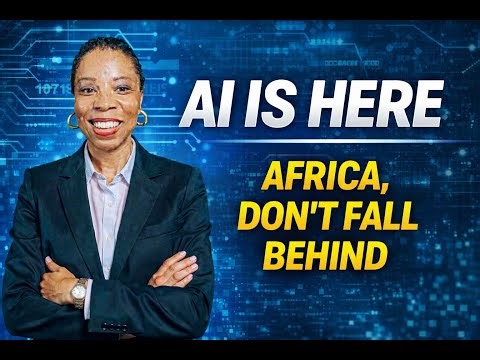 Breaking News- Africa,Don´t Get Left Behind By AI Series