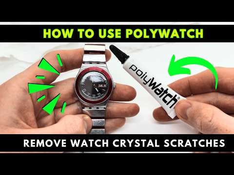 How to Use PolyWatch to Remove Watch Crystal Scratches