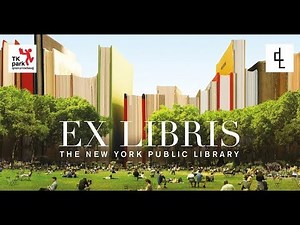Doc talk : “Ex Libris: The New York Public Library”