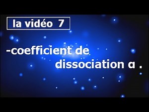 cours chimie des solutions-coefficient de dissociation α- smpc/s2 partie#7