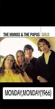 The Mamas And The Papas-Monday,Monday(1966)