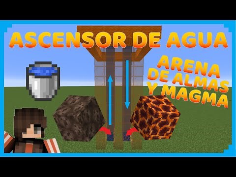 💙 como hacer un 🚀 ASCENSOR en minecraft con 🌊 AGUA y ⌛ ARENA DE ALMAS (⚠Parte 1⚠)