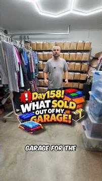 Day 158: What Sold Out Of My Garage!