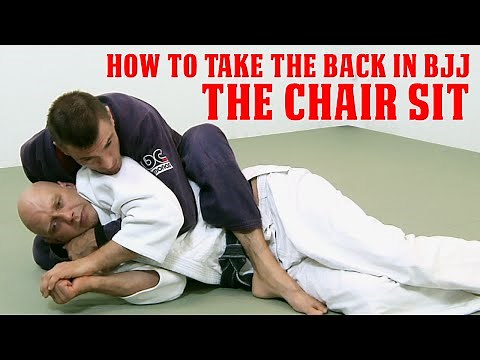 How to Take the Back in BJJ 1: The Chair Sit