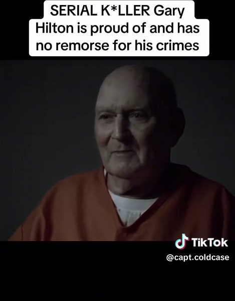 Inside the Mind of Serial Killer Gary Hilton