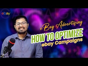 eBay Promoted Listings: How to Optimize eBay Ads Campaign | eBay Promoted Listings Cost Worth It?
