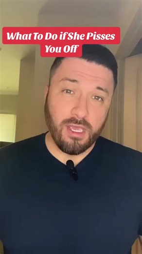 What To Do When She Pisses You Off If you are in a relationship and your partner pisses you off, sometimes you have to realize it is not an accident. A lot of us have certain triggers that can really piss us off. Even though many other people, and that same situation, would not react the same way. So when the situation happens to you, take advantage of it by having awareness around how you responded. This can help you discover a wound that triggered that negative emotion, and that way you can ei