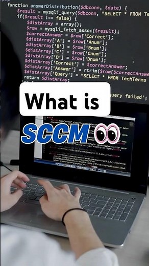What is SCCM and how it works?