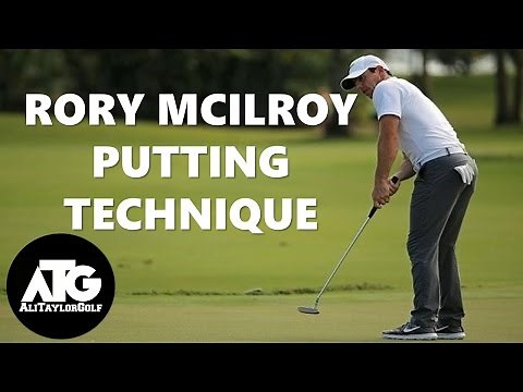 RORY MCILROY PUTTING TECHNIQUE