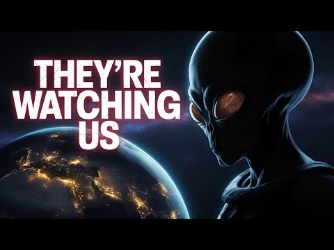 What If Aliens Are Already Watching Us? 👽 | The Truth Scientists Fear
