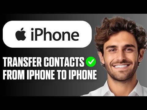 How to Transfer Contacts from iPhone to iPhone (Full Guide 2026)