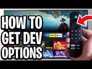 How To Get Developer Options On Fire Stick - Full Guide