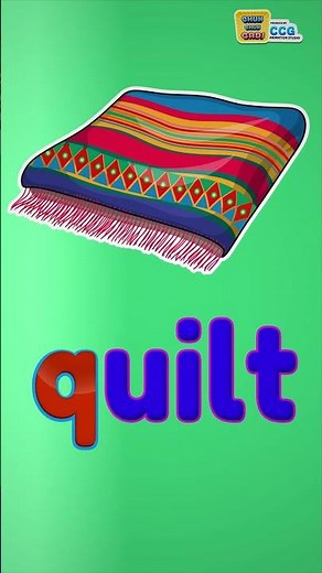 Learn ABC Letter Q Q for Quilt for baby