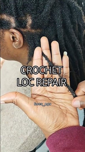 Crochet Loc Repair / Réparation locks au crochet broderie