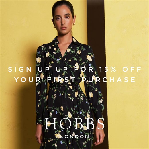 Hobbs London is now open! Sign up for style news and 15% off to spend in-store. | Hobbs London
