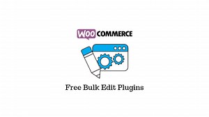 12  Best WooCommerce Bulk Edit Plugins - Includes both Free and Premium (with video) - LearnWoo