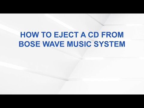 How to Eject a CD from Bose Wave Music System