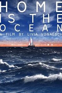 Home Is the Ocean - Movie
