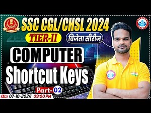 SSC CGL & CHSL 2024 Tier 2 | Shortcut Keys 2| Computer By Shivam Sir | Computer for CGL & CHSL Mains