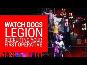 Watch Dogs Legion: How to recruit your first operative