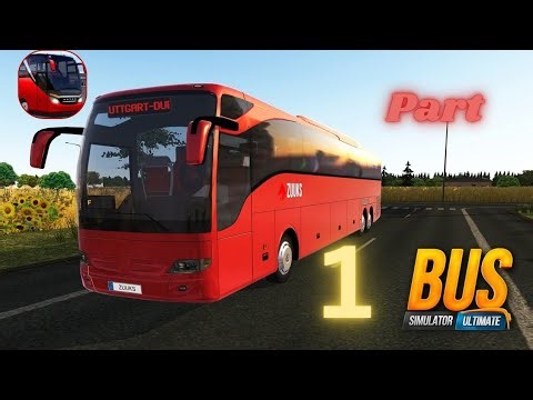 Bus Simulator : Ultimate | Walkthrough Gameplay | Part 1