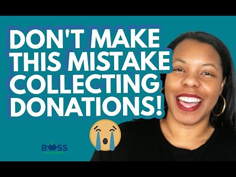 Nonprofit fundraising: Don't make this mistake collecting donations